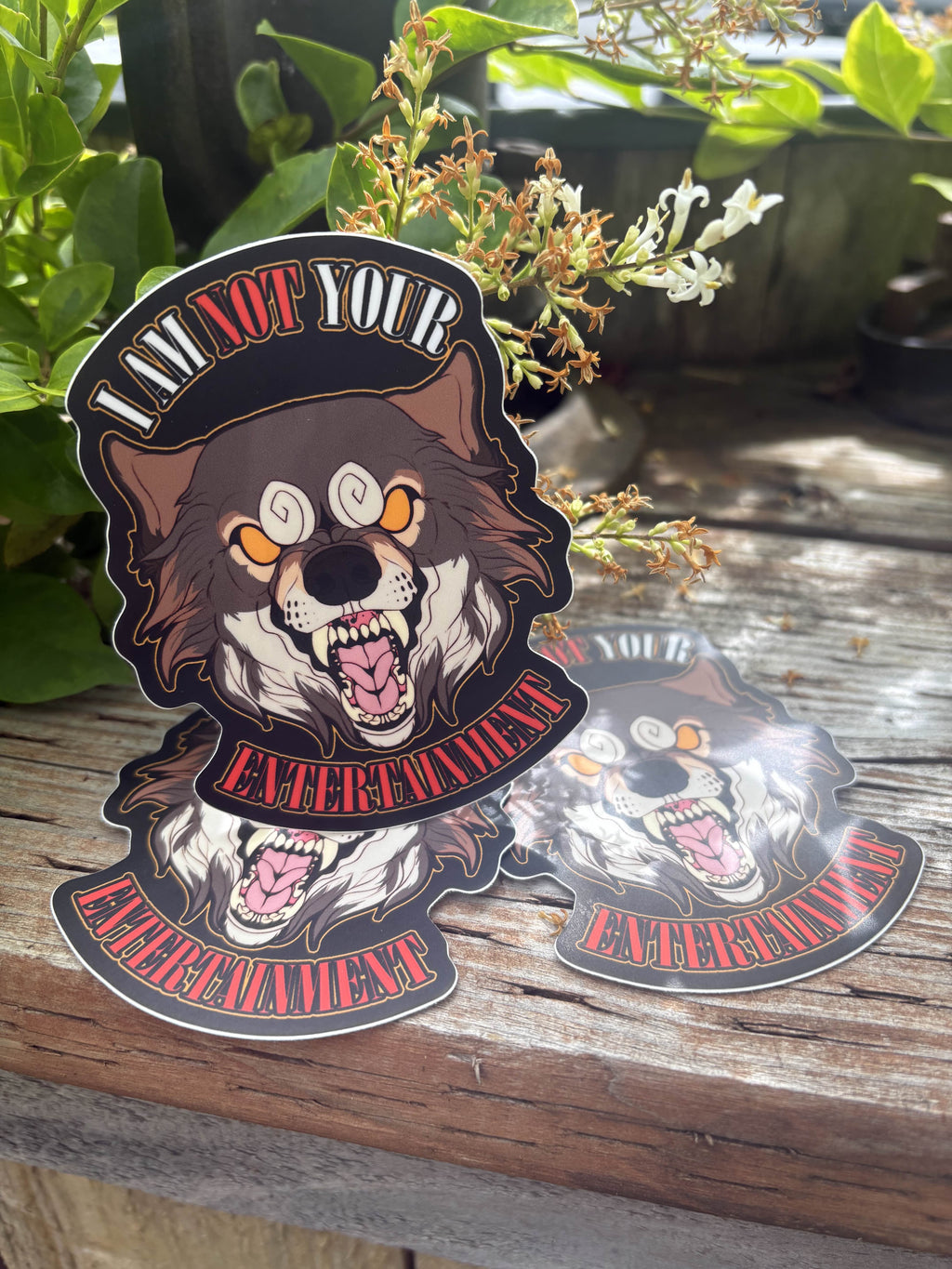 "NOT Your Entertainment" Wolf Dog Sticker